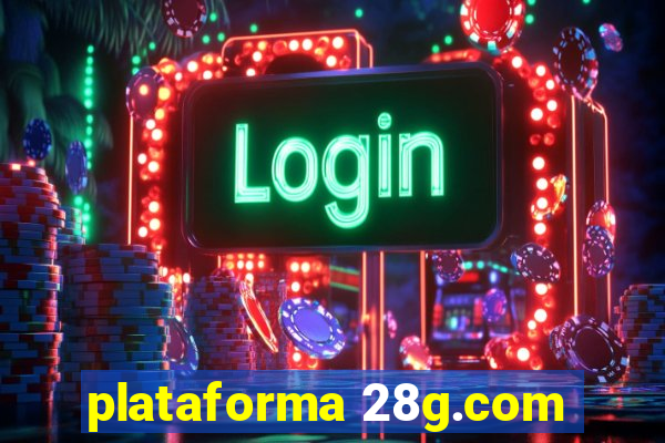 plataforma 28g.com